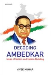 Decoding Ambedkar (ISBN: 9789360805128)