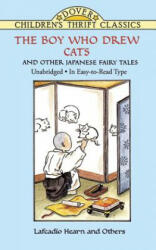 Boy Who Drew Cats" and Other Japanese Fairy Tales - L. Hearn (0000)