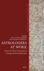 Astrologers at Work (ISBN: 9789004745315)
