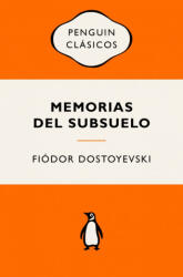Memorias del subsuelo - FIODOR M. DOSTOIEVSKI (ISBN: 9788491057512)