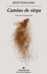 Camino de Sirga - Jesús Moncada (ISBN: 9788433946805)