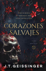 Corazones Salvajes - J. T. Geissinger (ISBN: 9788415955191)