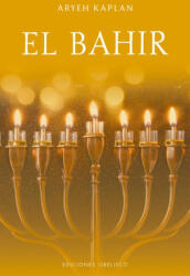 El Bahir Libro De La Clairidad - Aryeh Kaplan (ISBN: 9788411722452)