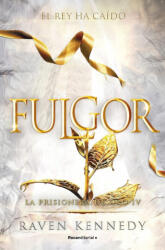 Fulgor / Glow - Kennedy, Raven (ISBN: 9788410442832)
