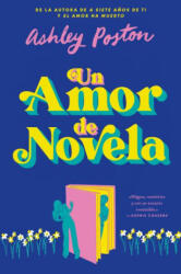 Un Amor de Novela - Ashley Poston (ISBN: 9788410391208)