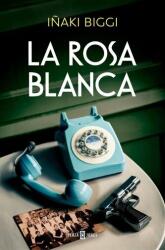 La rosa blanca (ISBN: 9788401031199)