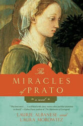 The Miracles of Prato (ISBN: 9780061558351)