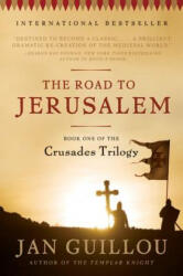Te Road to Jerusalem - Jan Guillou (ISBN: 9780061688546)