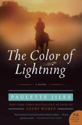 Color of Lightning - Paulette Jiles (ISBN: 9780061690457)