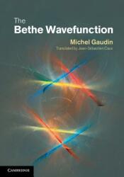 The Bethe Wavefunction (2014)