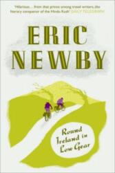 Round Ireland in Low Gear - Eric Newby (2011)