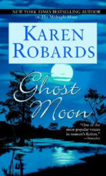 Ghost Moon - Karen Robards (2001)