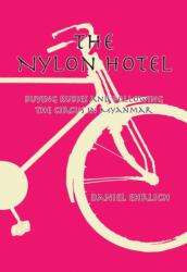 The Nylon Hotel (ISBN: 9786164510968)