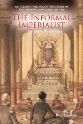 The Informal Imperialist (ISBN: 9786164510951)