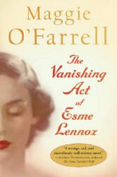 VANISHING ACT OF ESME LENNOX - Maggie O'Farrell (ISBN: 9780156033671)