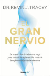 El Gran Nervio / The Great Nerve | Tracey, Kevin J (ISBN: 9786073861007)