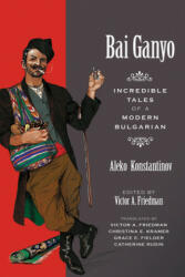 BAI GANYO - Aleko Konstantinov (ISBN: 9780299236946)