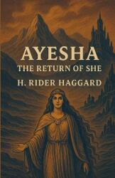 Ayesha, The Return Of She (ISBN: 9784320677029)