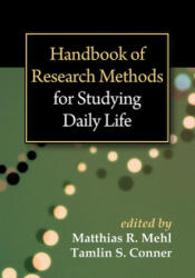 Handbook of Research Methods for Studying Daily Life - Matthias R Mehl (2013)