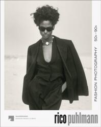 Rico Puhlmann: Fashion Photography 50s-90s - Hans-Michael Koetzle, Staatliche Museen Zu Berlin (ISBN: 9783987411922)