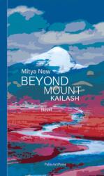 Beyond Mount Kailash (ISBN: 9783962582104)