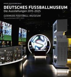 Deutsches Fußballmuseum / German Football Museum (ISBN: 9783899864298)