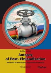 Autopsy of Post-Finlandization (ISBN: 9783838219998)