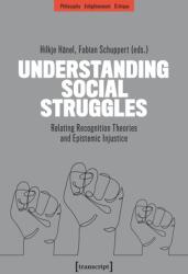 Understanding Social Struggles (ISBN: 9783837652178)