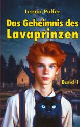 Das Geheimnis des Lavaprinzen (ISBN: 9783819297700)