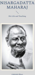 Nisargadatta Maharaj - Gabriele Ebert (ISBN: 9783819295126)