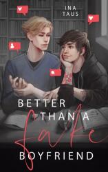 Better than a Fake-Boyfriend (ISBN: 9783819247736)