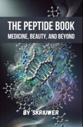 The Peptide Book - Auke de Haan (ISBN: 9783819026737)