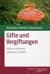 Gifte und Vergiftungen (ISBN: 9783804745780)