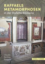 Metamorfozele lui Rafael în Stufetta Bibbiena (ISBN: 9783795439972)