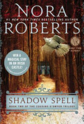 Shadow Spell. Pfade der Sehnsucht, englische Ausgabe - Nora Roberts (2014)