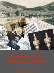 Bernkastel-Kueser Kriminalgeschichten (ISBN: 9783769368291)