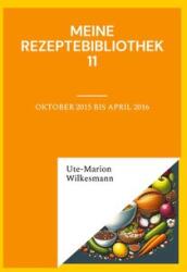 Meine Rezeptebibliothek 11 (ISBN: 9783769325409)