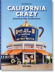 California Crazy. American Pop Architecture. 45th Ed (ISBN: 9783754400180)