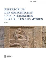 Repertorium der griechischen und lateinischen Inschriften aus Mysien (ISBN: 9783700185246)