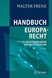 Handbuch Europarecht (ISBN: 9783662716441)