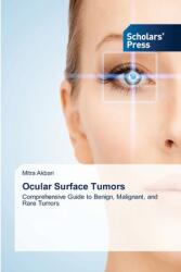 Ocular Surface Tumors (ISBN: 9783659837777)