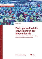 Partizipative Produktentwicklung in der Modeindustrie (ISBN: 9783515139915)