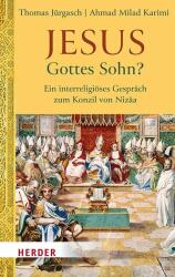 Isus - Fiul lui Dumnezeu? (ISBN: 9783451398667)