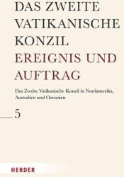 Cel de-al Doilea Conciliu Vatican în America de Nord, Australia și Oceania (ISBN: 9783451024054)