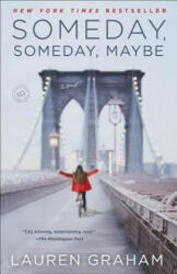 Someday, Someday, Maybe - Lauren Graham (2014)