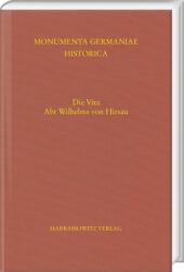Viața abatelui Wilhelm din Hirsau (ISBN: 9783447123372)