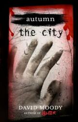 Autumn: The City: The City (ISBN: 9780312570002)