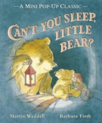 Can't You Sleep, Little Bear? - Martin Waddell (2014)