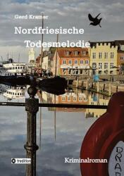 Nordfriesische Todesmelodie (ISBN: 9783384598158)