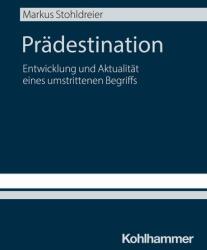 Predestinație (ISBN: 9783170457577)
